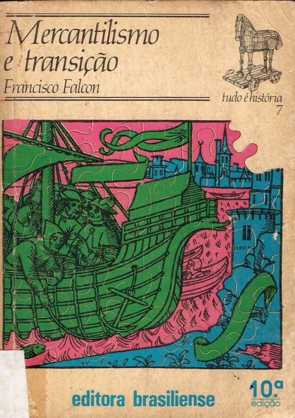 Mercantilismo e Transição